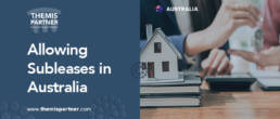 Allowing subleases Australia