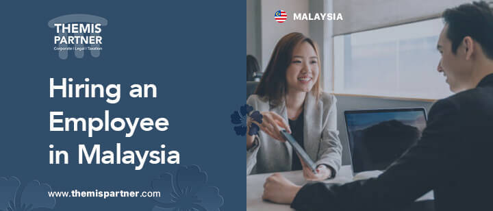 HR and Malaysian Labor Law | Guides for Employers in Malaysia