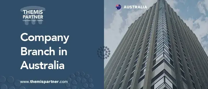 Opening company branch Australia