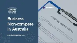 Protecting business interests non-competition Australia